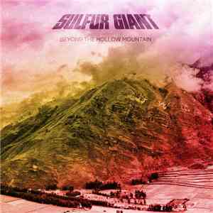 Sulfur Giant - Beyond the Hollow Mountain