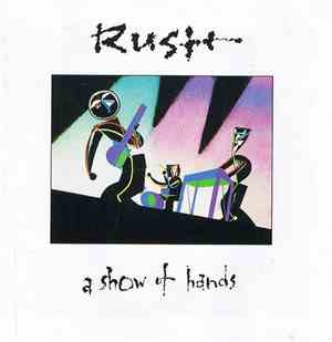 Rush - A Show Of Hands