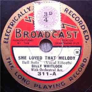 Billy Whitlock - She Loved That Melody / Playtime March