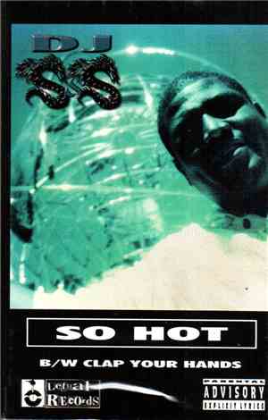 DJ S&S - So Hot / Clap Your Hands