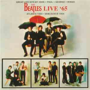 The Beatles - The Beatles Live '65