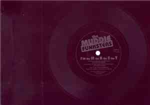The Muddie Funksters - I'm The M The B The S The T