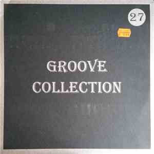 Various - Groove Collection 27