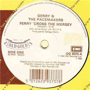 Gerry & The Pacemakers - Ferry 'Cross The Mersey / Don't Let The Sun Catch  ...