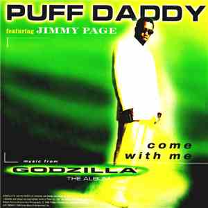 Puff Daddy Featuring Jimmy Page - Come With Me