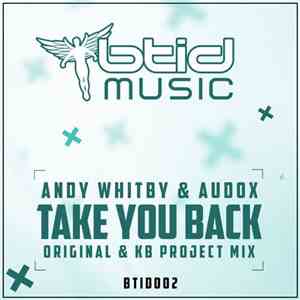 Andy Whitby & Audox - Take You Back