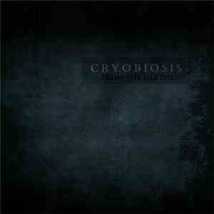 Cryobiosis - From The Depths