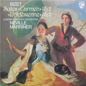 The London Symphony Orchestra, Peter Lloyd , Sir Neville Marriner, Bizet - Bizet: Suites