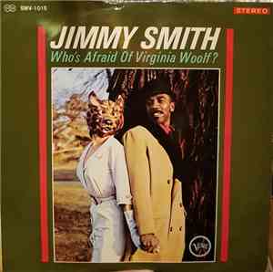 Jimmy Smith - Who's Afraid Of Virginia Woolf?