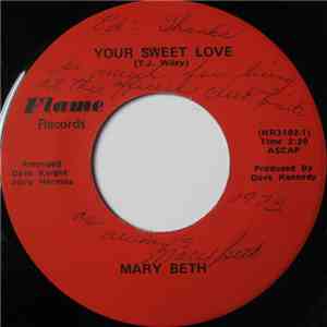 Mary Beth - Your Sweet Love