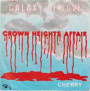Crown Heights Affair - Galaxy Of Love / Cherry