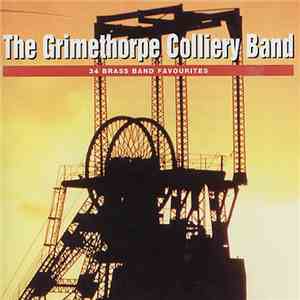 The Grimethorpe Colliery Band - The Old Rugged Cross, 34 Brass Band Favourites