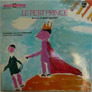 Antoine De Saint-Exupéry - Le Petit Prince
