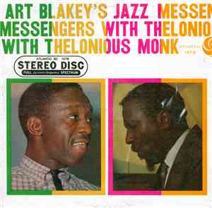 Art Blakey's Jazz Messengers With Thelonious Monk - Art Blakey's Jazz Messe ...