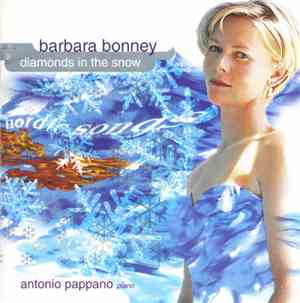 Barbara Bonney, Antonio Pappano - Diamonds In The Snow