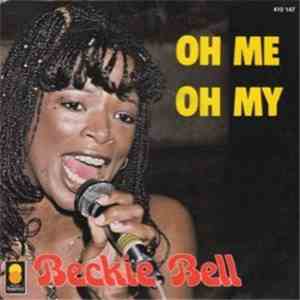 Beckie Bell - Oh Me Oh My