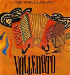 Fredy Sierra, Eligio Vega - Vallenato