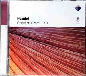 Handel - English Baroque Soloists, Sir John Eliot Gardiner - Concerti Gross ...