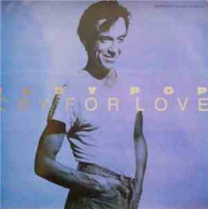 Iggy Pop - Cry For Love