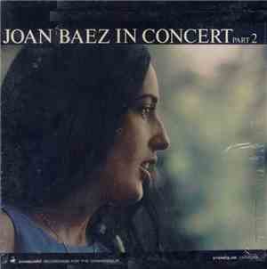 Joan Baez - In Concert Part 2
