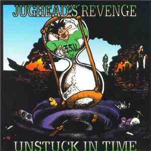 Jughead's Revenge - Unstuck In Time
