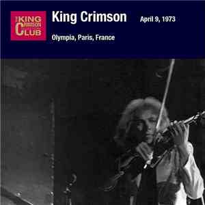 King Crimson - April 09, 1973 - Olympia, Paris, France
