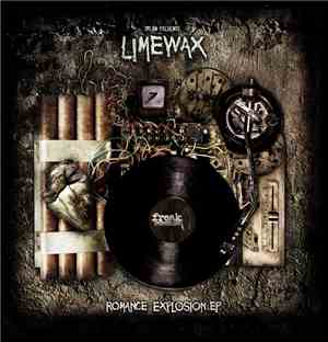 Limewax - Romance Explosion EP
