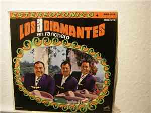 Los Tres Diamantes - Los 3 Diamantes En Ranchero