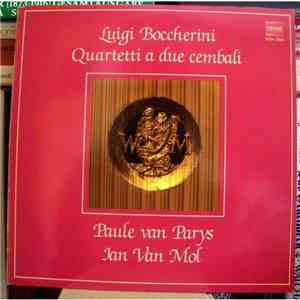 Luigi Boccherini - Paule van Parys, Jan Van Mol - Quartetti A Due Cembali