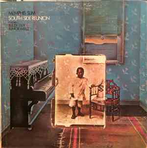 Memphis Slim Featuring Buddy Guy / Junior Wells - South Side Reunion