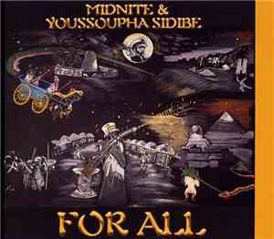 Midnite  & Youssoupha Sidibe - For All