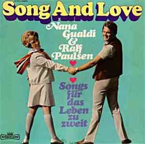 Nana Gualdi & Ralf Paulsen - Song And Love - Songs Für Das Leben Zu Zweit