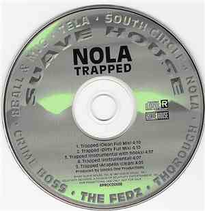 NOLA - Trapped