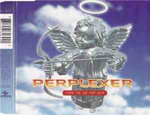 Perplexer - Love Is In The Air