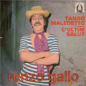Renzo Gallo - Tango Maledetto / L'Ultim Salut