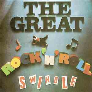 Sex Pistols - The Great Rock 'N' Roll Swindle
