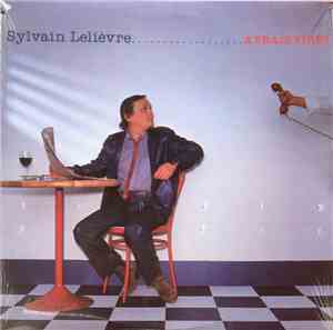 Sylvain Lelièvre - A Frais Virés