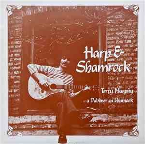 Terry Murphy  - Harp & Shamrock (A Dubliner in Denmark)