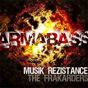 The FRAKARDERS - Muzik Rezistance