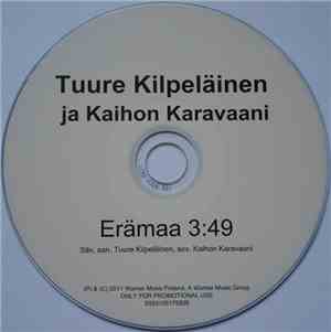 Tuure Kilpeläinen Ja Kaihon Karavaani - Erämaa