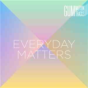 Various - Everyday Matters