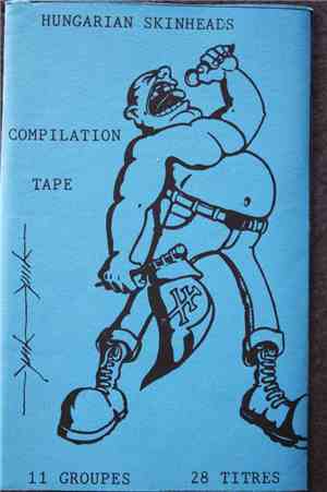 Various - Hungarian Skinheads Compilation Tape (11 Groupes 28 Titres)