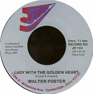 Walter Foster - Lady With The Golden Heart