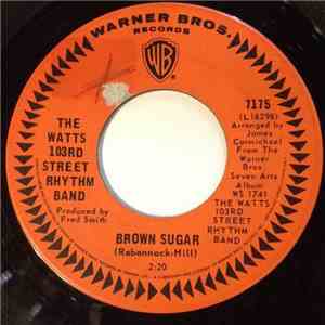 Watts 103rd Street Rhythm Band, The - Brown Sugar / Caesar's Palace