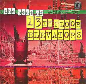 13th Floor Elevators - The Best Of 13th Floor Elevators