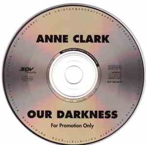 Anne Clark - If I Could / Our Darkness