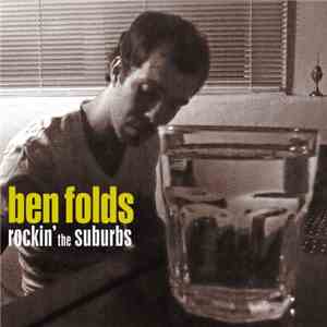 Ben Folds - Rockin' The Suburbs