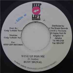 Busy Signal - Wine Up Pon Me