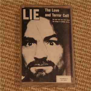 Charles Manson - LIE: The Love And Terror Cult