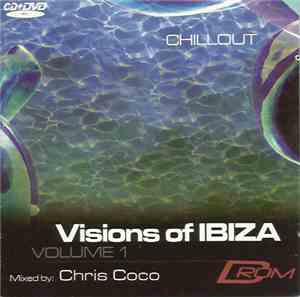 Chris Coco - Visions Of Ibiza Volume 1
